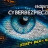 „Cyberbezpieczniacy w escape room-ie”
