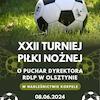 XXII Turniej Piłki Nożnej o Puchar Dyrektora RDLP w Olsztynie 