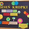 Dzień Kropki w naszej szkole